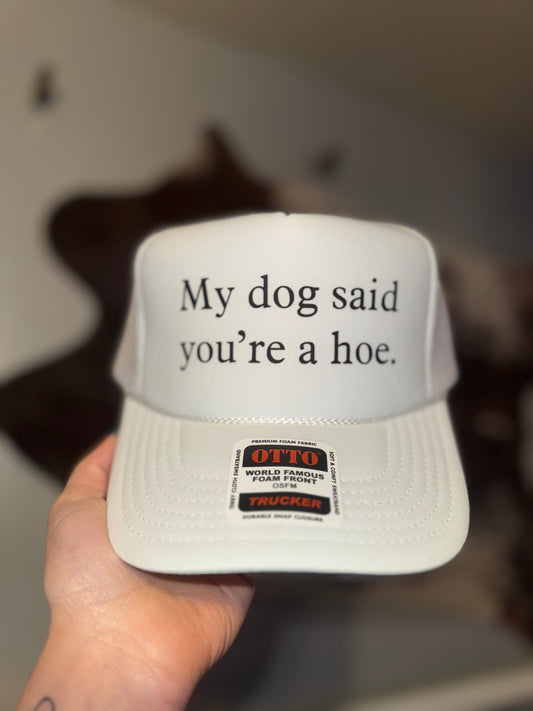 My Dog Said